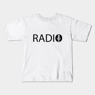 Radio artistic typography design Kids T-Shirt